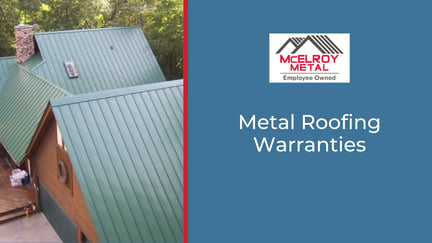 Metal Roofing Warranties