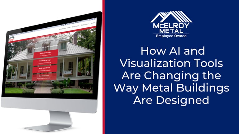 How AI and Visualization Tools Are Changing the Way Metal Roof and Wall Systems Are Designed