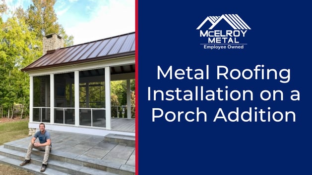 Metal Roofing Installation on a Porch Addition