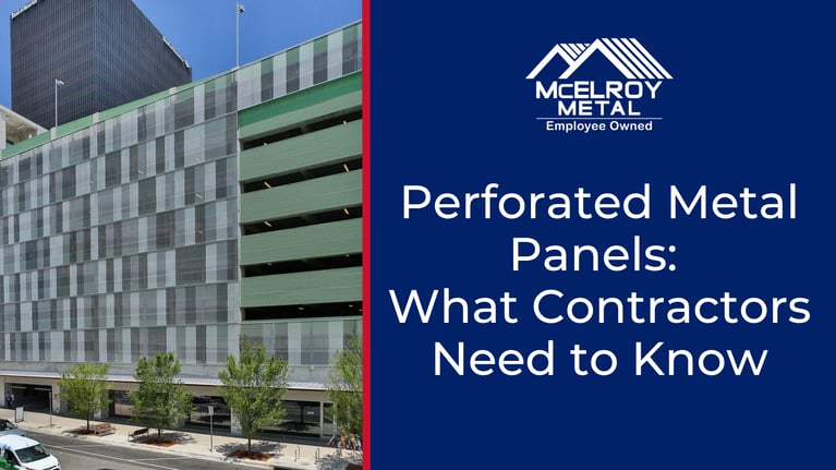 Perforated Metal Panels: What Contractors Need to Know