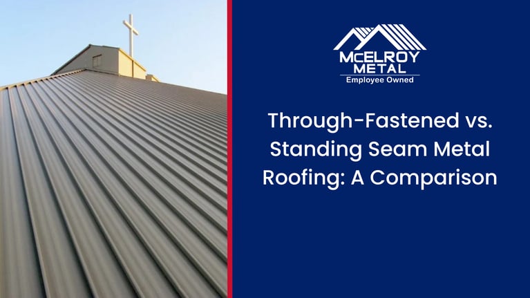 Through-Fastened vs. Standing Seam Metal Roofing: A Comparison