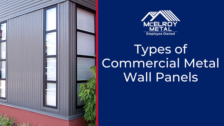 Types of Commercial Metal Wall Panels