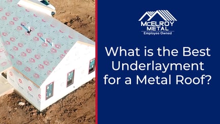 What is the Best Underlayment for a Metal Roof?