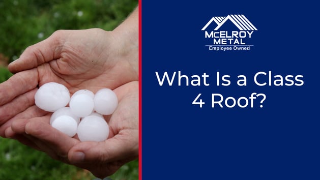 What is a Class Four Roof?