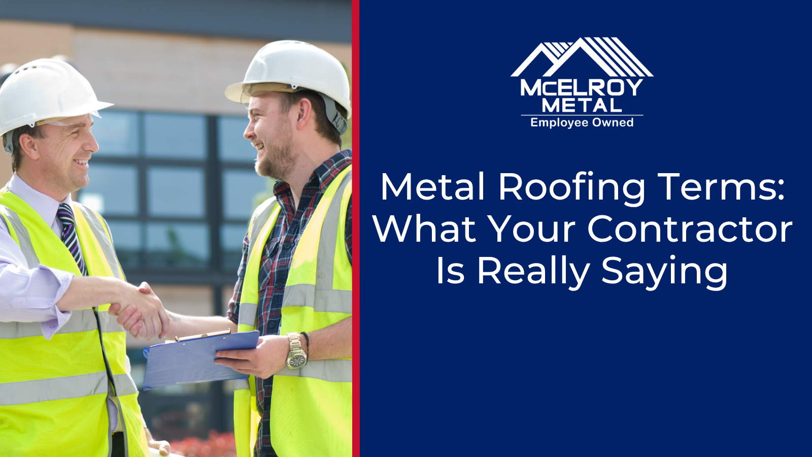 Metal Roofing Terms: What Your Contractor Is Really Saying