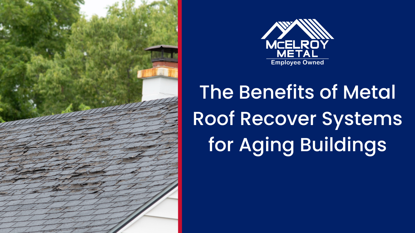 The Benefits of Metal Roof Recover Systems for Aging Buildings