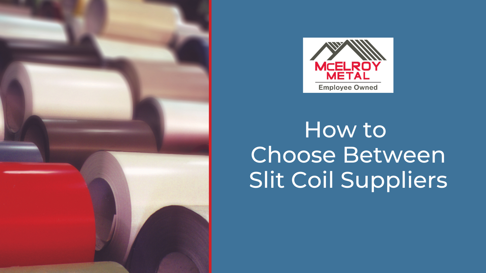 How to Choose Between Slit Coil Suppliers