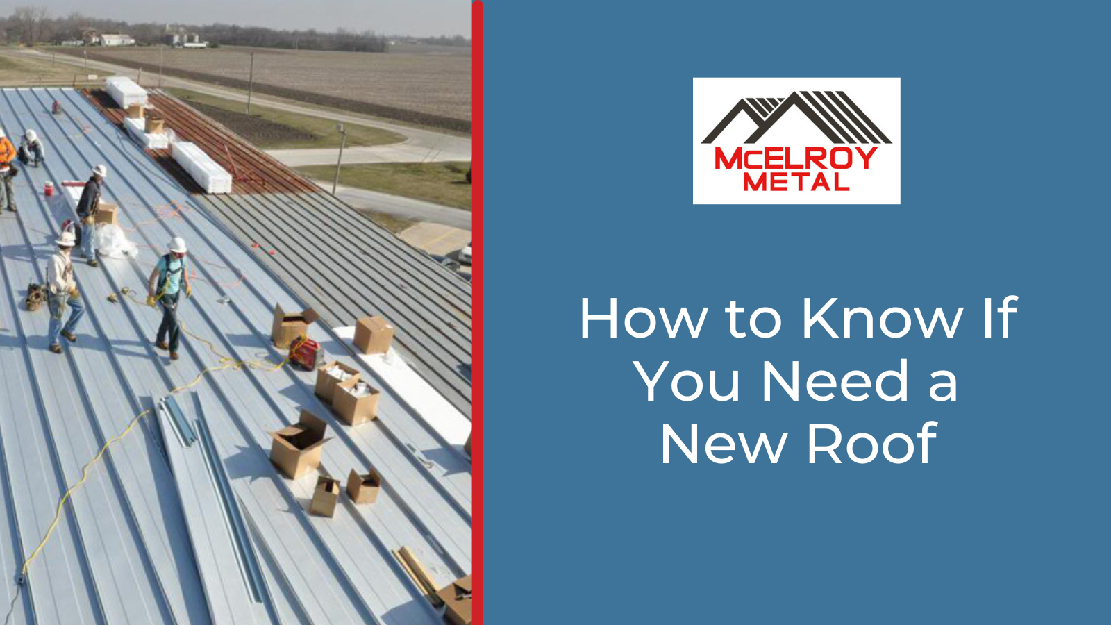 How to Know If You Need a New Roof