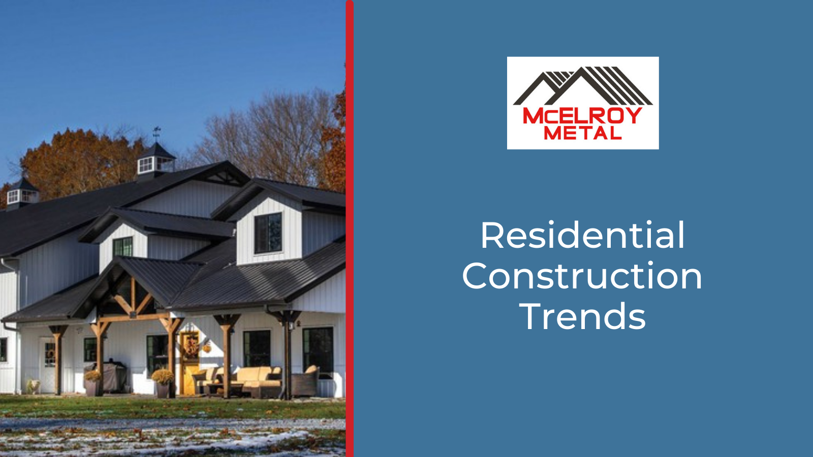 Residential Construction Trends